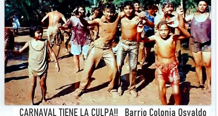 Carnaval tiene la culpa