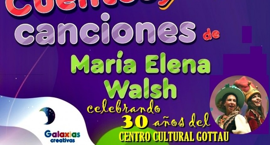 CELEBRAMOS LOS 30 AÑOS DE NUESTRO EDIFICIO con las canciones de MARIA ELENA WALSH